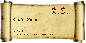 Kroó Dénes névjegykártya